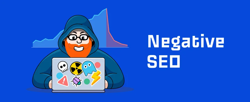 سئو منفی چیست؟ انواع Negative Seo