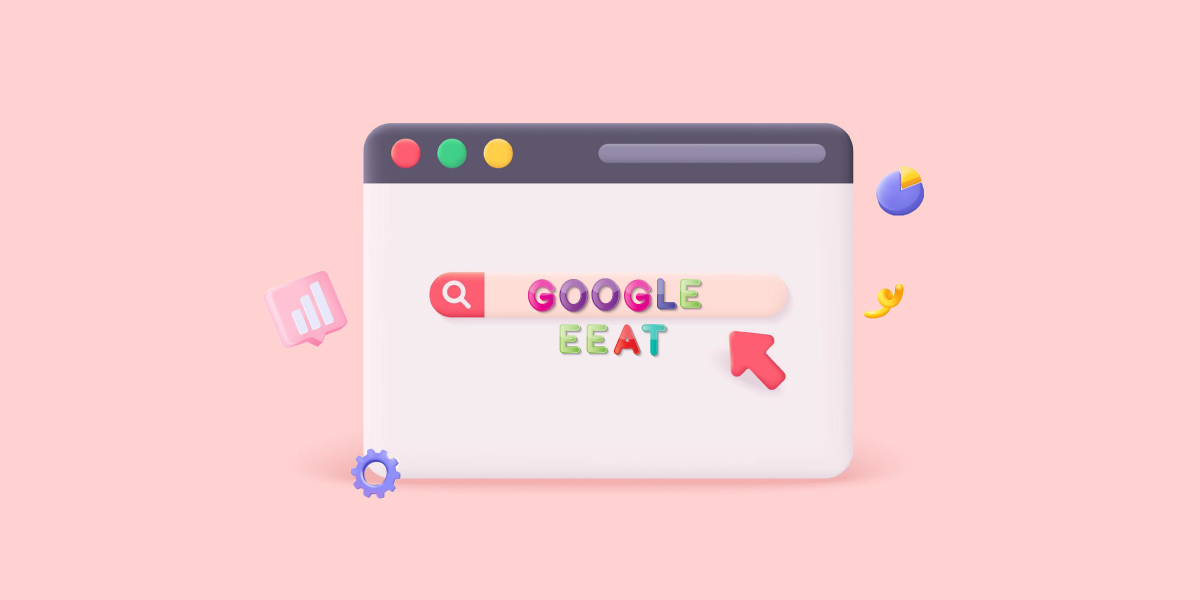 Google E-E-A-T چیست و چه تأثیری روی سئو دارد؟